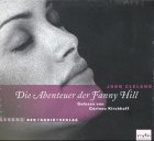 Die Abenteuer der Fanny Hill. CD.
