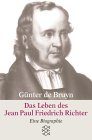 Das Leben des Jean Paul Friedrich Richter