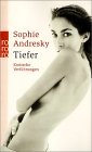 Tiefer. Erotische Texte